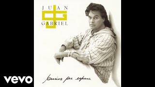 Juan Gabriel - Qué Bello Es Vivir (Cover Audio)