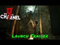 The 9th Charnel — Launch Trailer The 9th Charnel — Launch Trailer