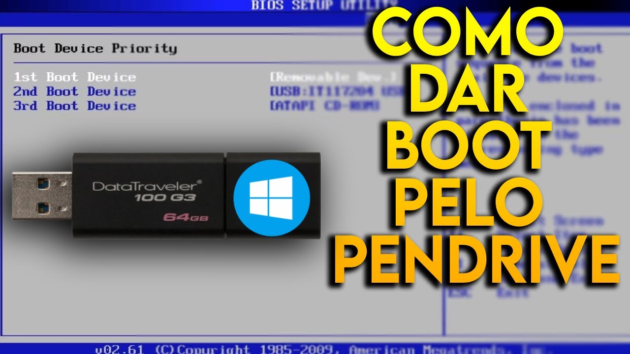 Como configurar Bios para dar BOOT pelo Pendrive