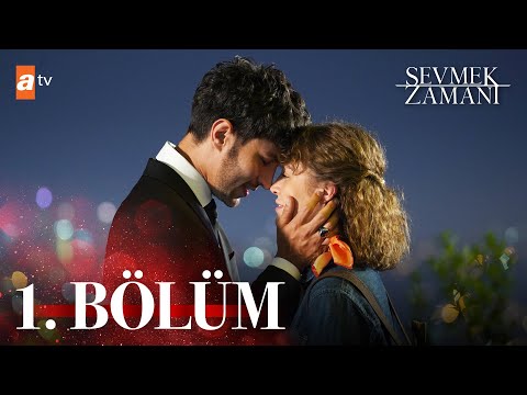 Sevmek Zamani - Episode 1