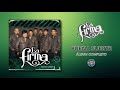 La Firma - Buena Suerte  ( Álbum Completo )