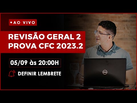 REVISÃO GERAL 02   Prova CFC 2023 2