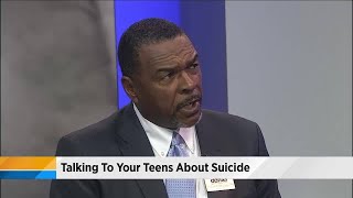 Talking to your teens about suicide