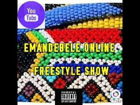 Emamdebeleni online freestyle show brought to by mcafo ndebele rapper