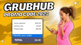 GrubHub Coupon Codes 2023 ✔ GrubHub Promo Code for existing customers