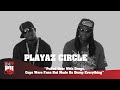 Playaz Circle - Pulled Over With Drugs, Cops Were Fans But Made Us Dump Everything (247HH Archives)