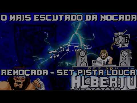 CD REMOÇADA 2023 - SÓ AS MELHORES, SET PISTA LOUCA #02