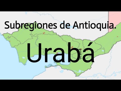 Subregion Urabá Listado de Municipios.(Antioquia)