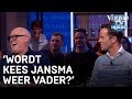 'We hebben nieuws over Kees Jansma!' 'Wordt 'ie weer vader?' | VERONICA INSIDE
