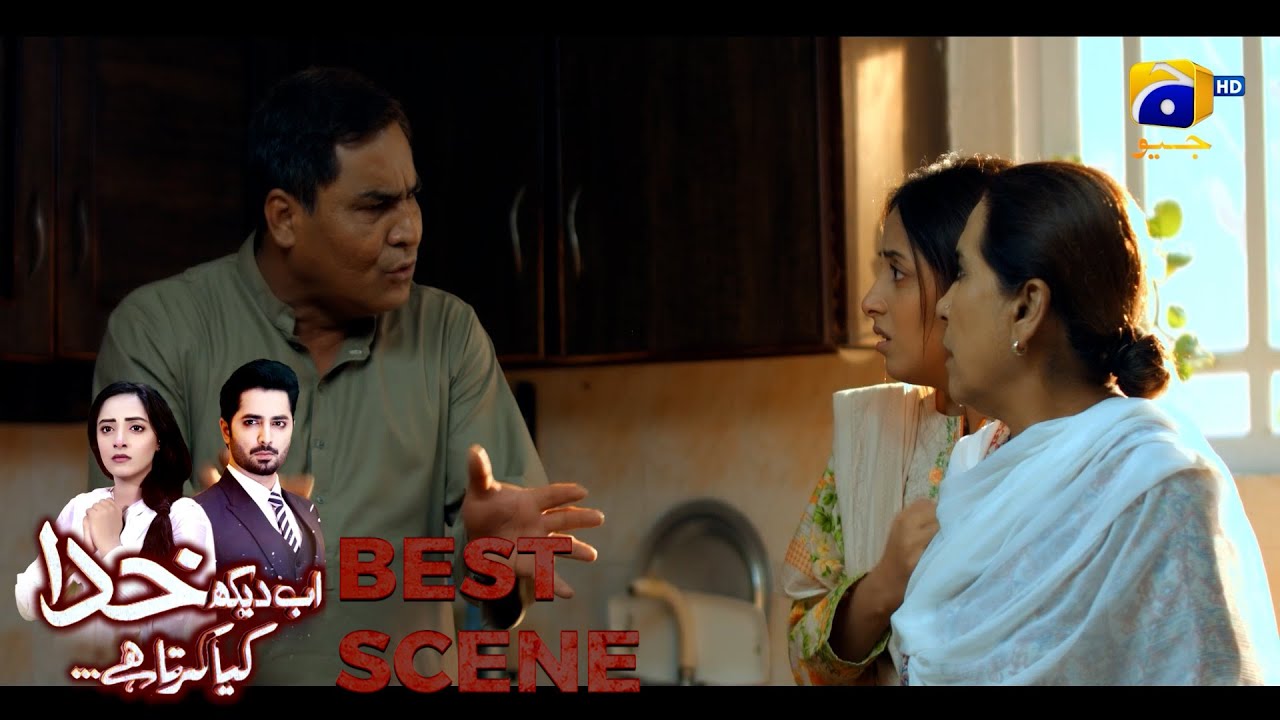 Ab Dekh Khuda Kya Karta Hai Episode 10 | 𝗕𝗲𝘀𝘁 𝗦𝗰𝗲𝗻𝗲 𝟬𝟮 | Danish Taimoor | Sanam Chaudhry