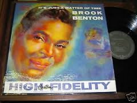 Brook Benton - 1959  ( its just a matter of time) Mercury 1959