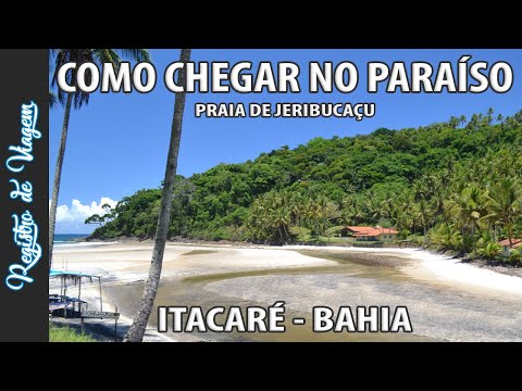 HOW TO GET to Jeribucaçu Beach in Itacaré, Bahia | Paradise you must visit | Itacaré #11