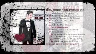 Regulo Caro-El Especialista