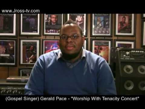 James Ross @ Gerald Pace - "Worship With Tenacity Concert" - www.Jross-tv.com