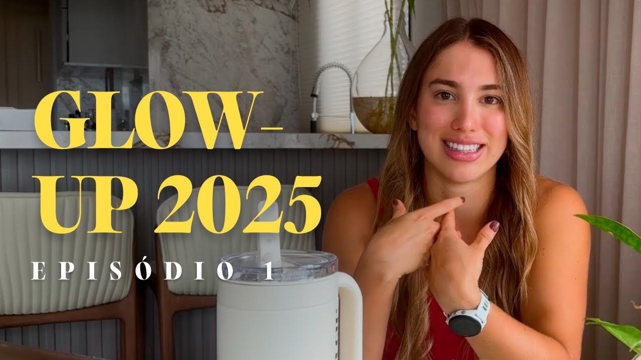 The Ultimate Guide to Your Glow-Up in 2025