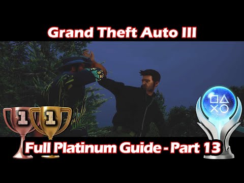 GTA III (PS5)  - Full Platinum Walkthrough Part 13 – King of Liberty City