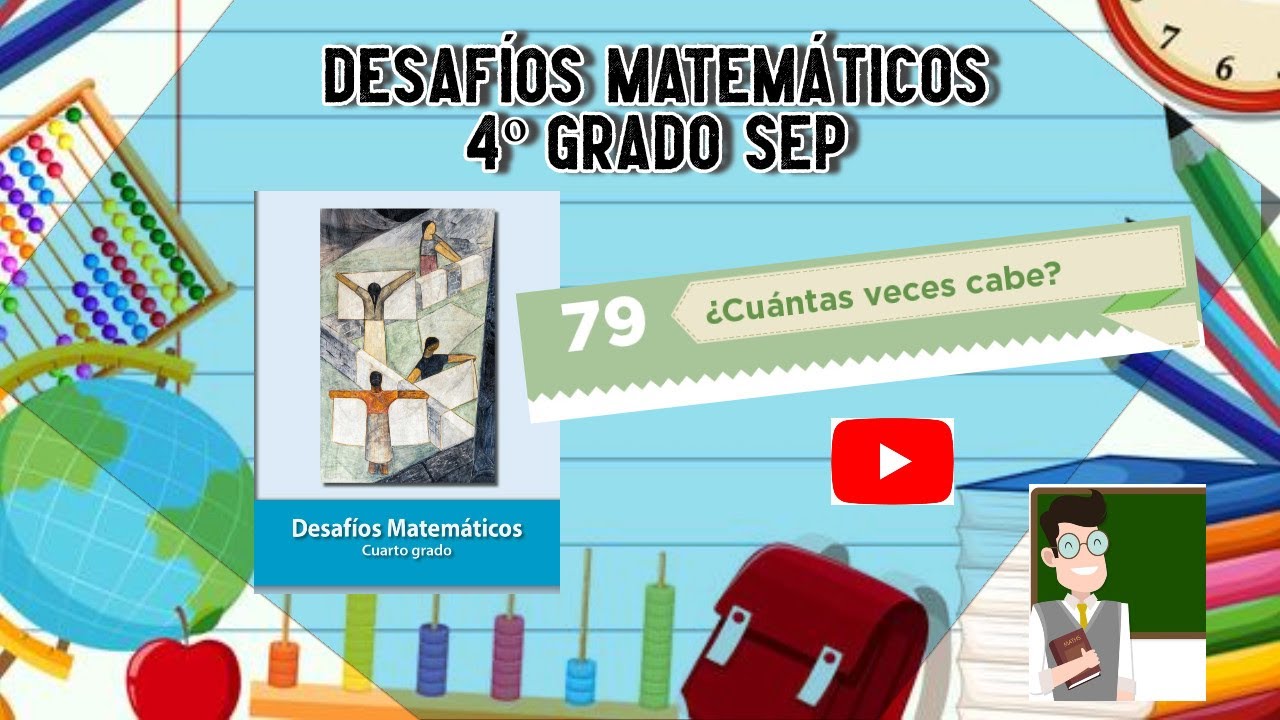 Desafío 79 4º grado SEP pág 146 a 148 #educación #SEP #matemáticasatualcance #mequedoencasa