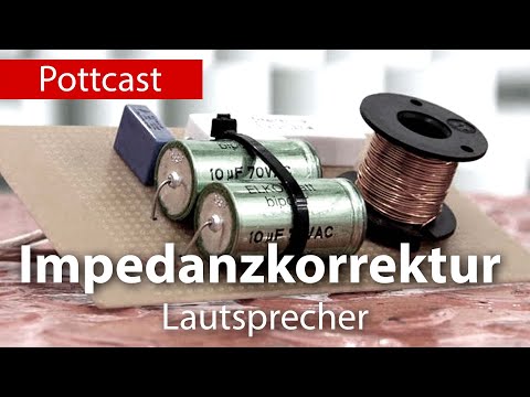 Impedanzkorrektur Lautsprecher