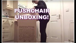 GREENTOM CARRYCOT PUSHCHAIR UNBOXING & FIRST IMPRESSIONS | #UNBOXING #WITHMEKERRY DYER