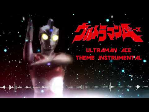 Ultraman Ace Opening Theme (Instrumental)