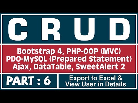 6 CRUD App Using PHP OOP PDO MySQL Ajax | Export to Excel View User Detail