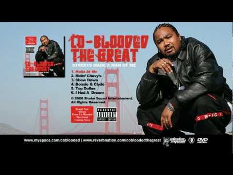 Coblooded The Great - Holla At Me
