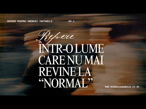Repere într-o lume care nu mai revine la "normal" | Florin Antonie