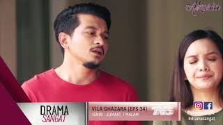 Download lagu Highlight Vila Ghazara Episode 34 mp3