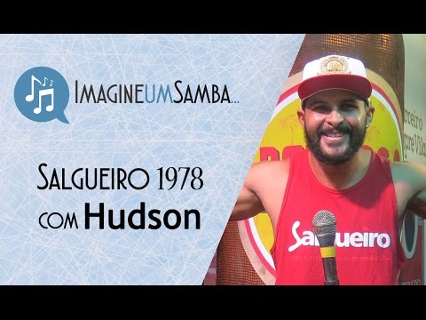Salgueiro 1978 - Hudson Luiz (Imagine Um Samba)