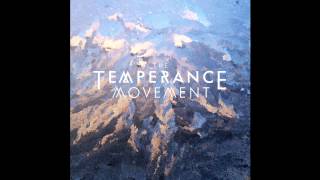 The Temperance Movement - Chinese Lanterns