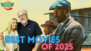 BEST MOVIES OF 2025! | Breakfast All Day