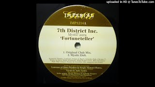 7th District Inc. feat Mystic Aura - Fortuneteller (Mystic Dub)