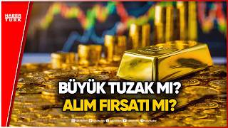 Altın Neden Çakılıyor? Güvenli Limanda Büyük Sarsıntı!