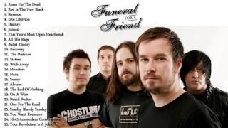 Funeral For A Friend&#39;s Greatest Hits | The Best Of Funeral For A Friend