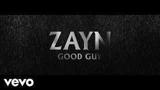ZAYN - Good Guy (Audio)