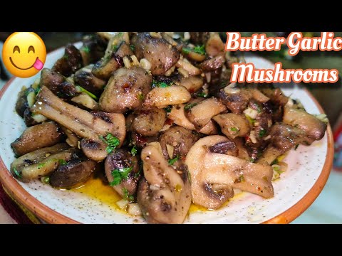 Butter Garlic Mushrooms | Garlic Pepper Mushrooms | बटर गार्लिक मशरूम | How To Clean Mushrooms