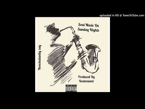 Soul Music On Sunday Nights (Prod By Beatenaunt)