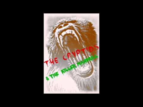 The Cryptids - Nuclear war