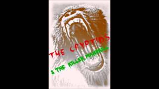 The Cryptids - Nuclear war