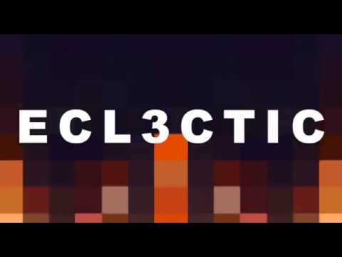 ECL3CTIC  -  RADIO MIX PODCAST  -  N°3