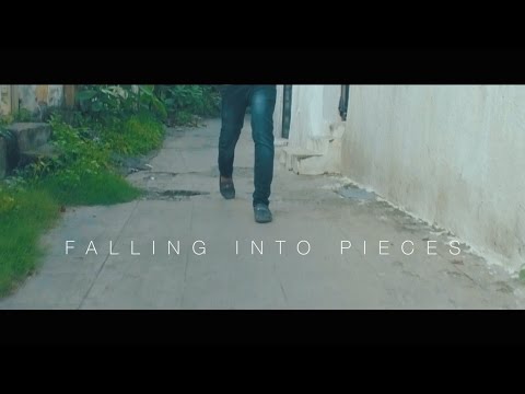 Falling Into Pieces - Music Video