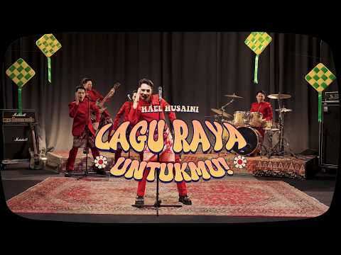 Lagu Raya Untukmu - Hael Husaini