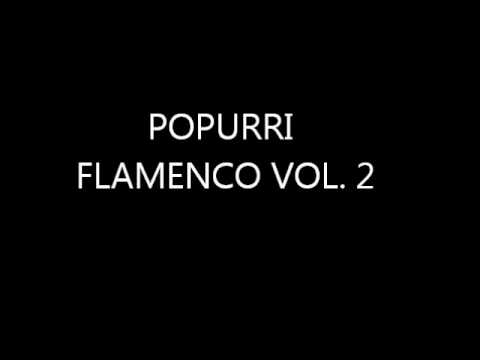 Popurri flamenco (gitaneo) (dj rubouno)