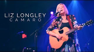 Liz Longley LIVE - Camaro