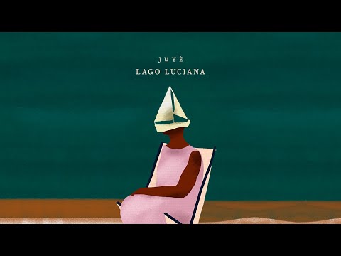 Juyè - Lago Luciana