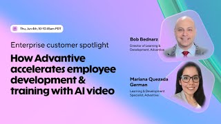 How Advantive accelerates employee development & training with AI video