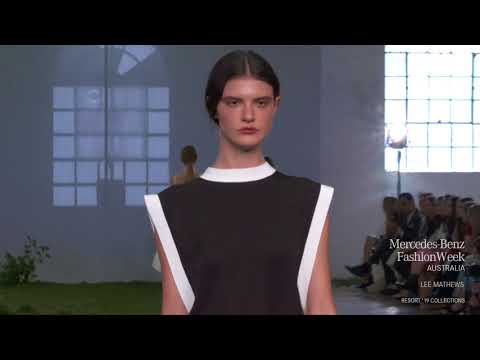 LEE MATHEWS MERCEDES-BENZ FASHION WEEK AUSTRALIA RESORT 19 COLLECTIONS