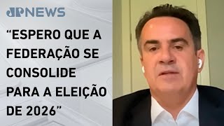 Ciro Nogueira avalia união entre Progressistas e União Brasil