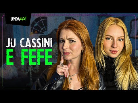 CASOS SOMBRIOS DE UMA SEXTA-FEIRA 13 - com Fefe e Ju Cassini | LendaCast #209