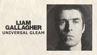 Liam Gallagher Universal Gleam Un Official Video Live Glastonbury Remastered HQ